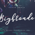 Bigbroade Font Poster 1