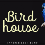 Bird House Font Poster 1