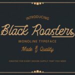 Black Roasters Font Poster 1