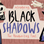 Black Shadows Font Poster 1