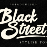 Black Street Font Poster 1
