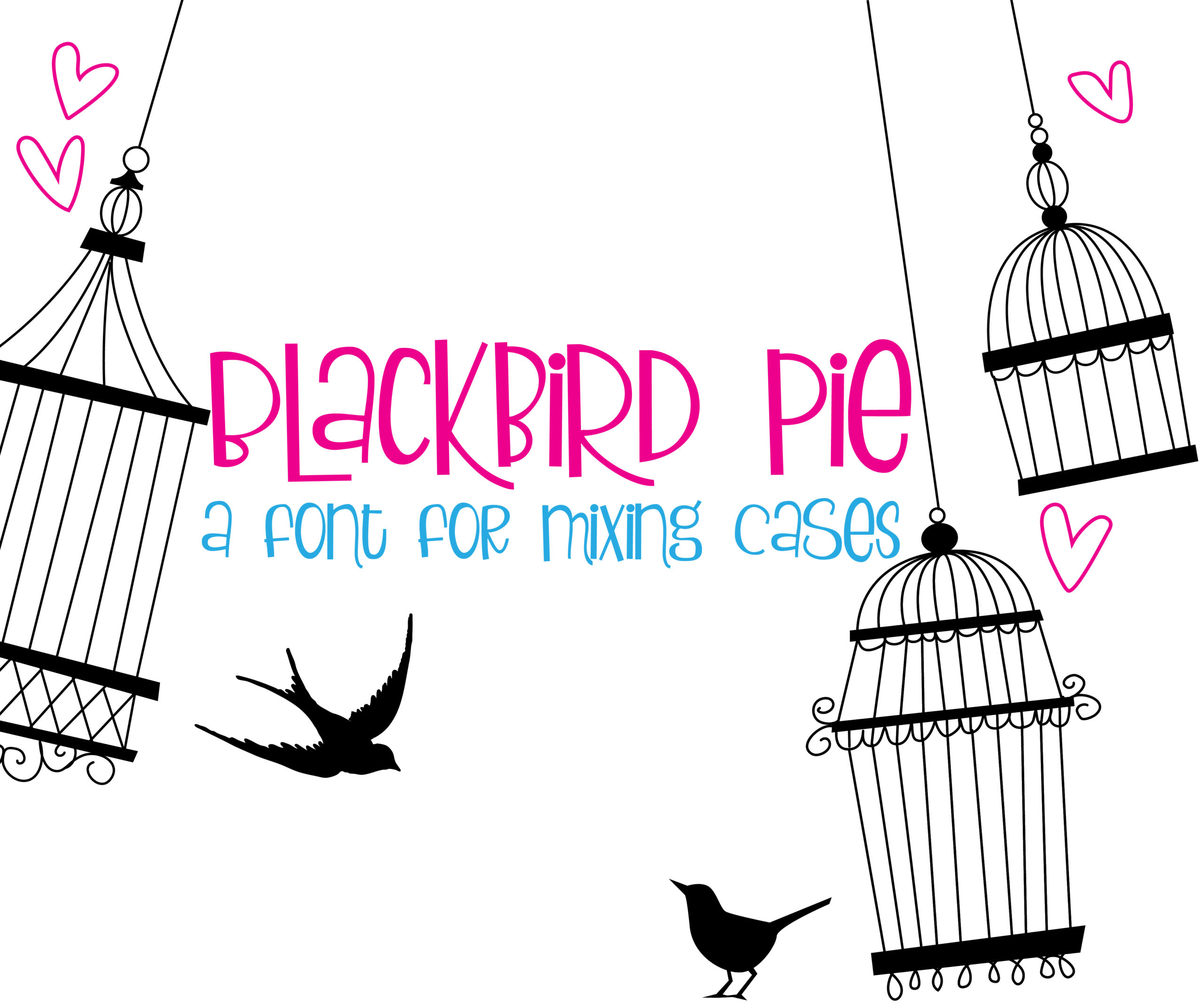Blackbird Pie Font Poster 1