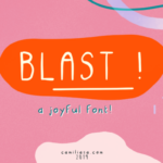 Blast Font Poster 1