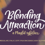 Blending Attraction Font Poster 1