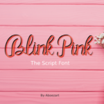 Blink Pink Font Poster 1