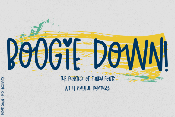 Boogie Down! Font Poster 1