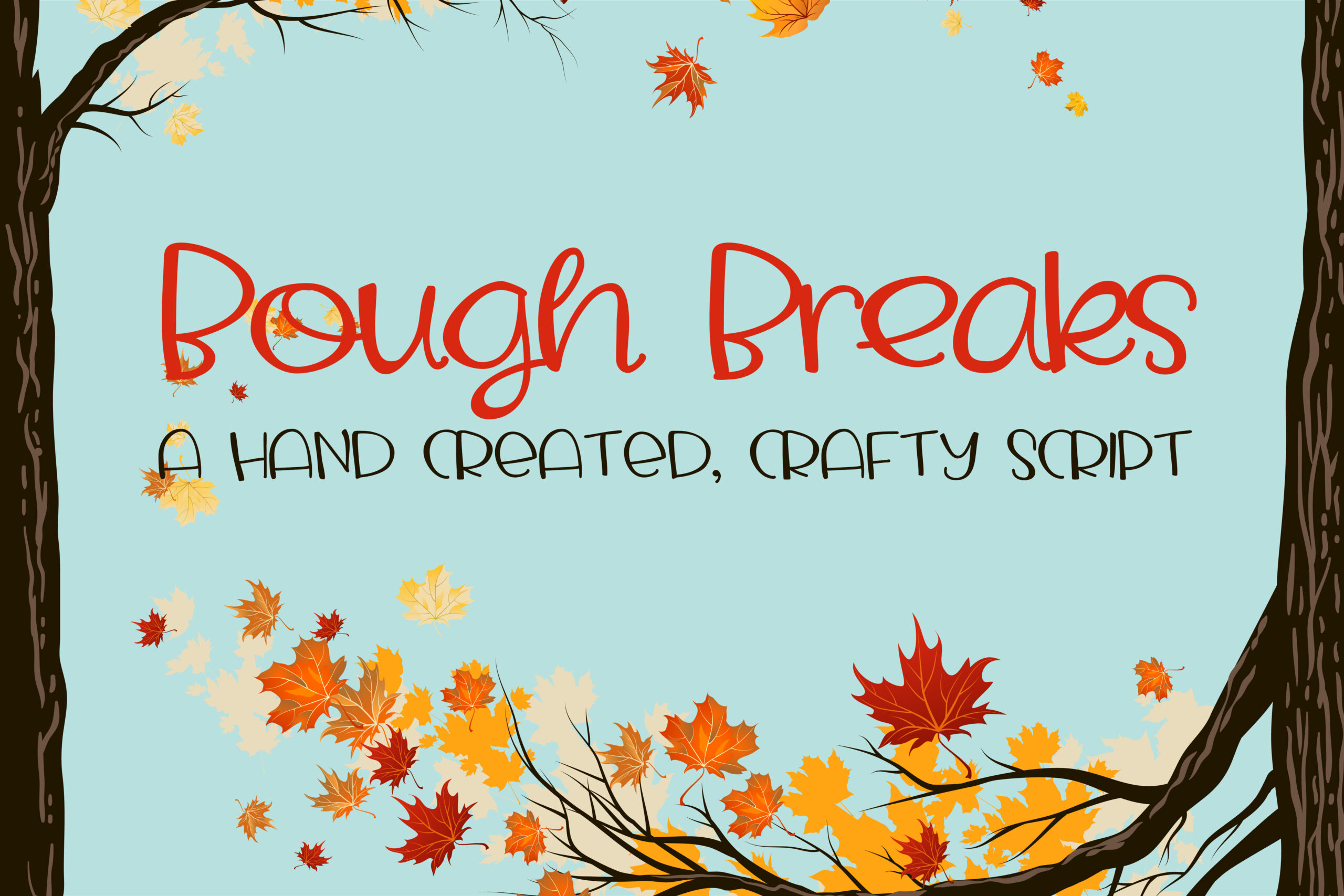 Bough Breaks Font Poster 1