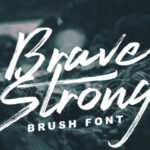 Brave Strong Font Poster 1