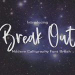 Break out Font Poster 1