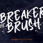 Breaker the Brush Font Poster 1