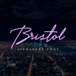 Bristol Signature Font Poster 1