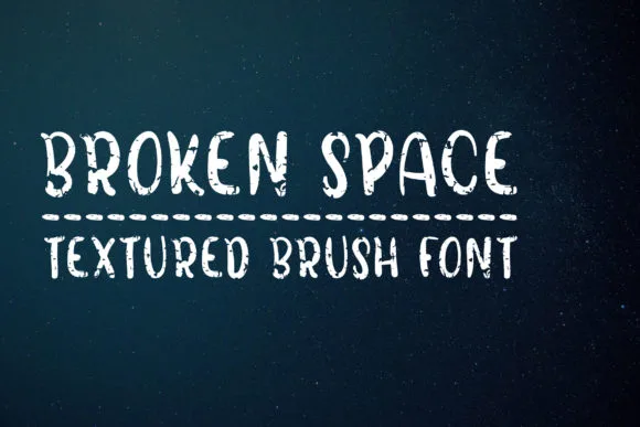 Broken Space Font Broken Space Font Poster 1