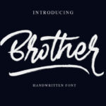 Brother Font Poster 1