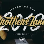 Brother Lands Font Poster 1