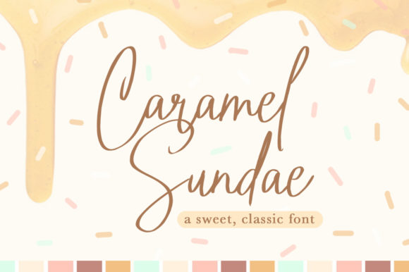 Caramel Sundae Font