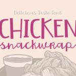 Chicken Snackwrap Font Poster 1