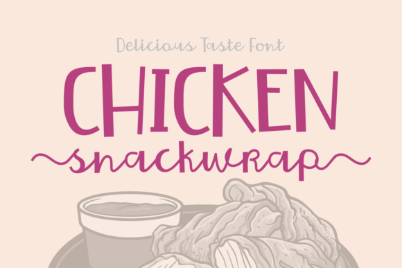 Chicken Snackwrap Font