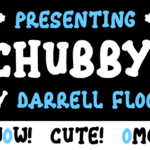 Chubby Font Poster 1