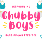 Chubby Boys Font Poster 1