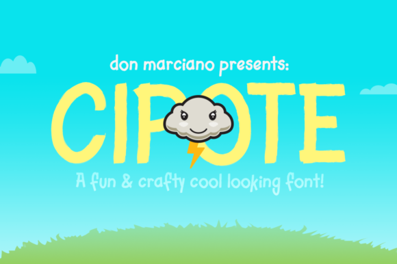 Cipote Font