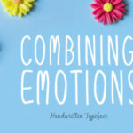 Combining Emotions Font Poster 1