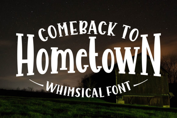 Comeback to Hometown Font