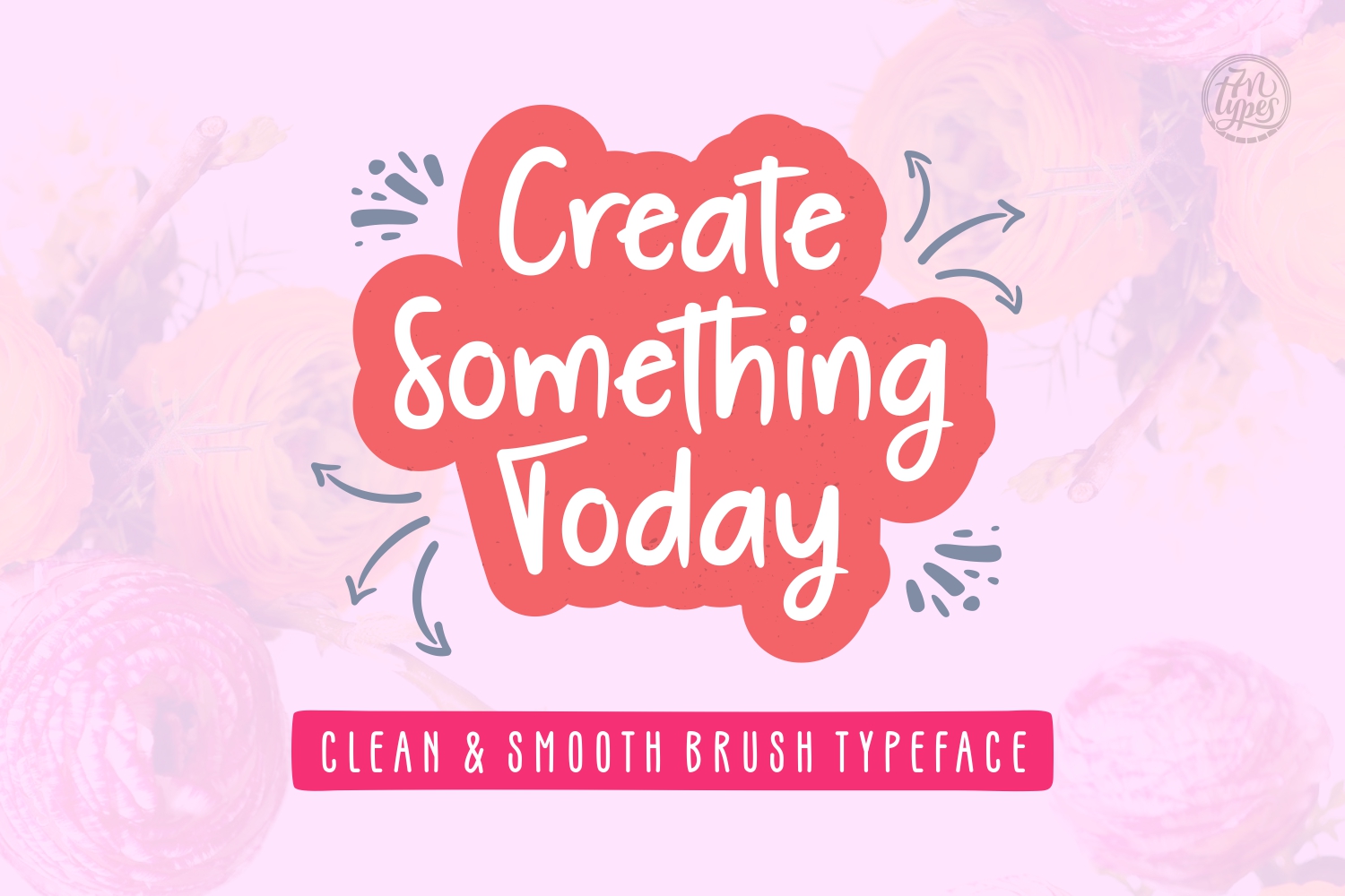 Create Something Today Font Poster 1