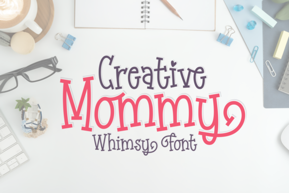 Creative Mommy Font Poster 1