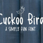 Cuckoo Bird Font Poster 1