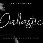 Dallastic Script Font Poster 1