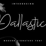 Dallastic Script Font Poster 1