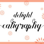 Delight Calligraphy Font Poster 1