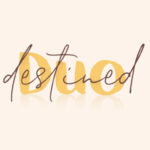 Destined Duo Font Poster 1