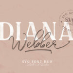 Diana Webber Family Font Poster 1