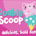 Double Scoop Font Poster 1