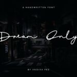 Dream Only Font Poster 1