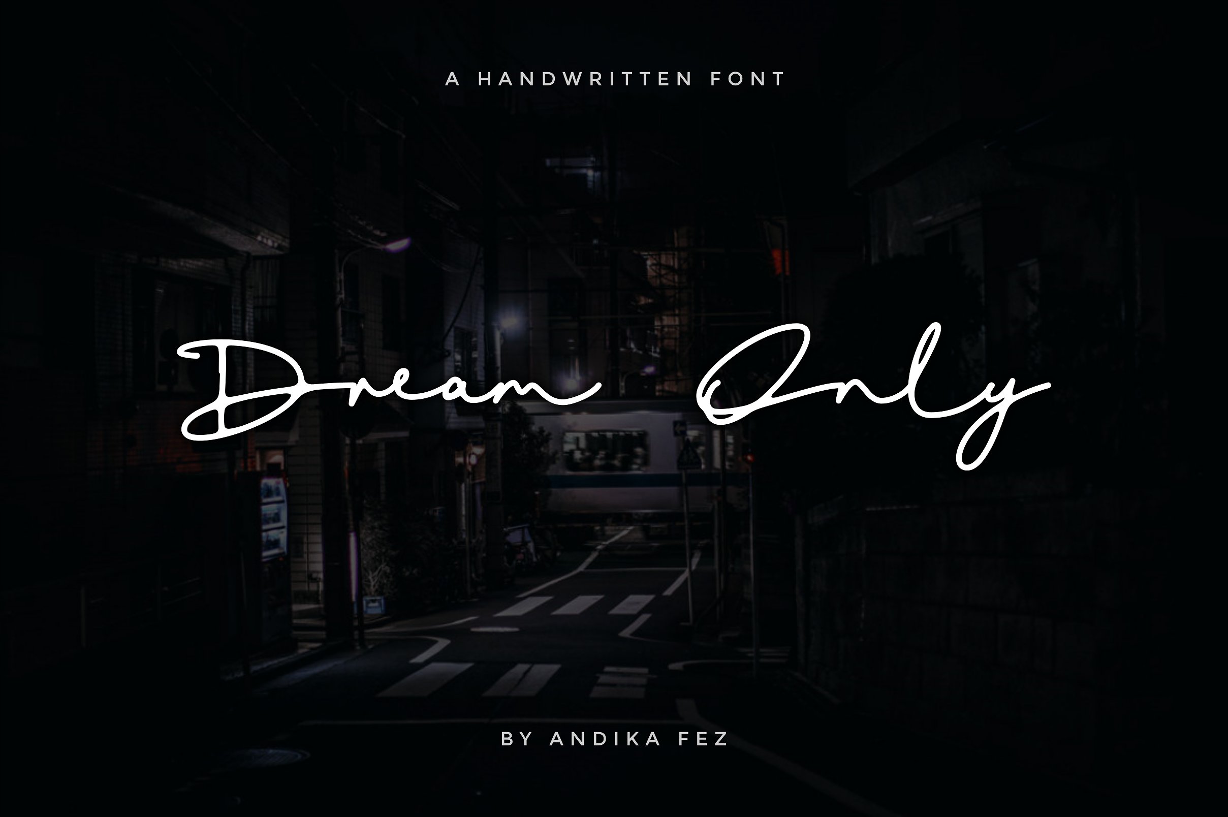 Dream Only Font Poster 1