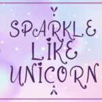 Dream Unicorn Font Poster 3