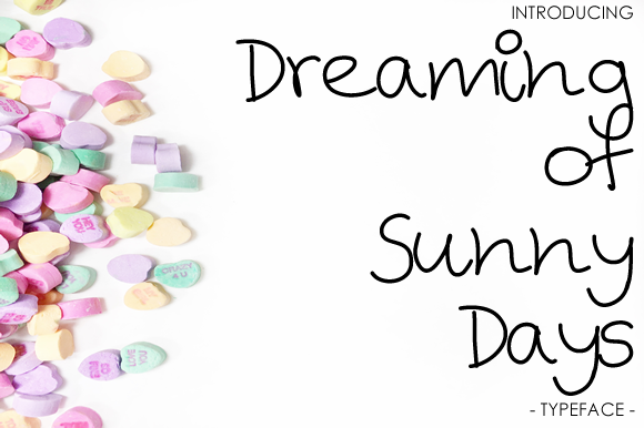 Dreaming of Sunny Days Font Poster 1