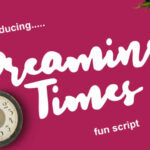 Dreaming Times Font Poster 1