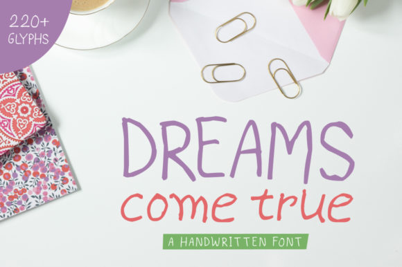 Dreams Come True Font