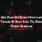 Drenched Roses Font Poster 2