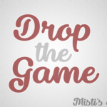 Drop the Game Font Poster 1