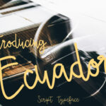 Ecuador Font Poster 1