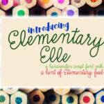 Elementary Elle Font Poster 1