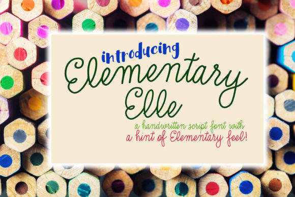 Elementary Elle Font Poster 1