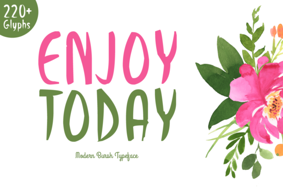 Enjoy Today Font Poster 1