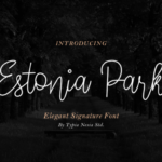 Estonia Park Font Poster 1