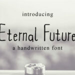 Eternal Future Font Poster 1