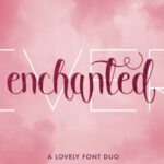 Ever Enchanted Duo Font Poster 1